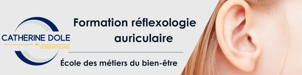 Pub avec le lienvers le site de l'école des métiers du bien-être pour la formation de réflexologie auriculaire
